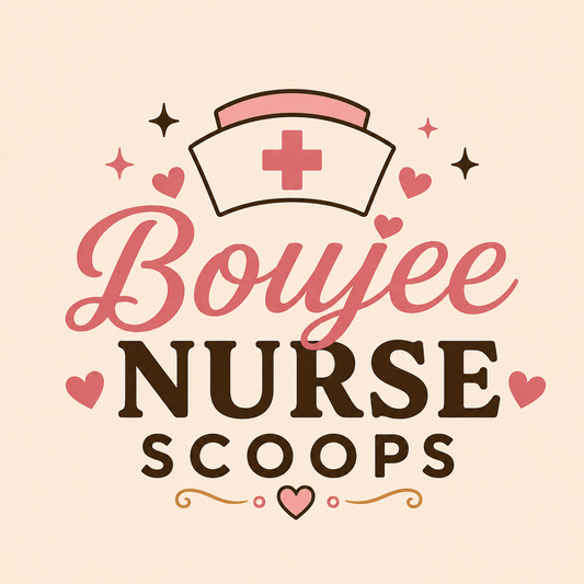 BOUJEE NURSE SCOOPS (Preorder)